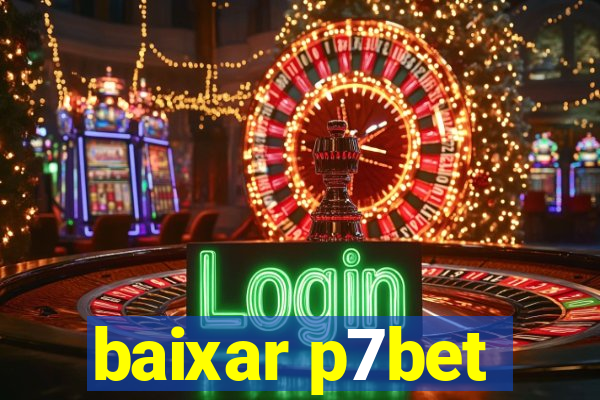 baixar p7bet